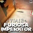 Load image into Gallery viewer, VIAJE FURIOSA IMPERATOR