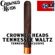 Load image into Gallery viewer, CROWNED HEADS TENNESSEE WALTZ