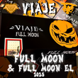 Load image into Gallery viewer, VIAJE FULL MOON 2025