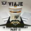 Load image into Gallery viewer, VIAJE 15th ANNIVERSARY - PART II