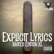 Load image into Gallery viewer, EXPLICIT LYRICS CIGAR