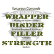 Load image into Gallery viewer, Carnavale by Epicurean Cigars with Habano Oscuro wrapper