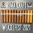 Load image into Gallery viewer, ROMA CRAFT WEASELFEST 2021