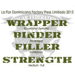 Load image into Gallery viewer, LFD Factory Press Limitada 2013 with Ecuadorian Sumatra wrapper