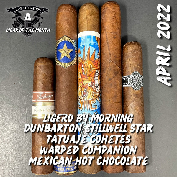 APRIL 2022 COTM - Cigar Federation