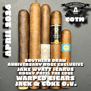 APRIL 2024 COTM - Cigar Federation