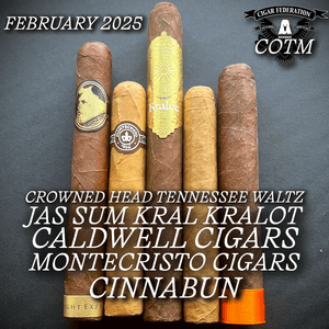 FEBRUARY 2025 COTM - Cigar Federation