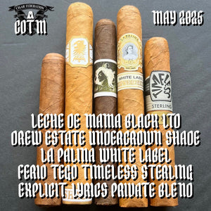 MAY 2025 COTM - Cigar Federation