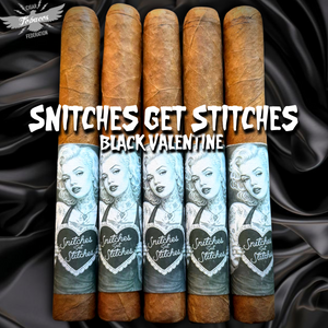 Cigars with 'Snitches Get Stitches Black Valentine' packaging on a dark background