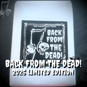 BACK FROM THE DEAD! 2025 Limited Edition - Cigar Federation