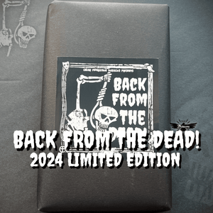 BACK FROM THE DEAD! 2025 Limited Edition - Cigar Federation