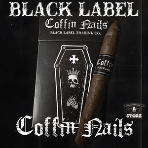 BLACK LABEL COFFIN NAILS - Cigar Federation