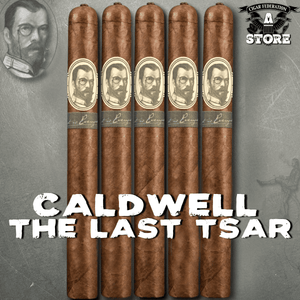 CALDWELL THE LAST TSAR - Cigar Federation
