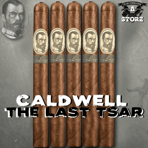 CALDWELL THE LAST TSAR - Cigar Federation
