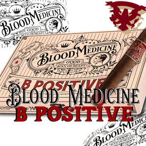 CROWNED HEADS BLOOD MEDICINE B POSITIVE L.E. - Cigar Federation