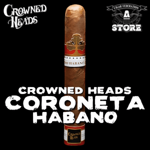 CROWNED HEADS CORONETA - Cigar Federation