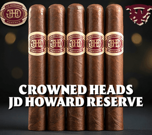 Crowned Heads J.D. Howard Reserve - Cigar Federation
