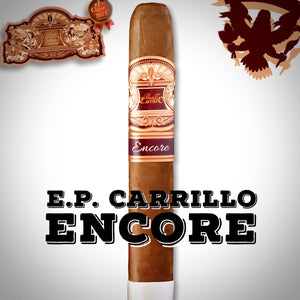 E.P. CARRILLO ENCORE - Cigar Federation