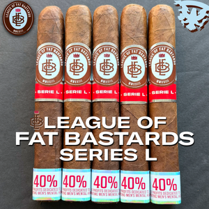 League of Fat Bastards Serie L - Cigar Federation
