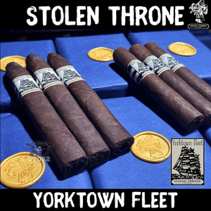 STOLEN THRONE YORKTOWN FLEET - Cigar Federation