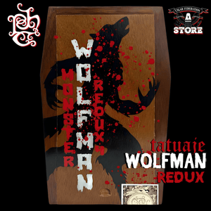 TATUAJE THE WOLFMAN REDUX 4 - Cigar Federation