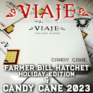 VIAJE CANDY CANE 2023 & FARMER BILL HATCHET HOLIDAY EDITION - Cigar Federation