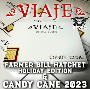 VIAJE CANDY CANE 2023 & FARMER BILL HATCHET HOLIDAY EDITION - Cigar Federation