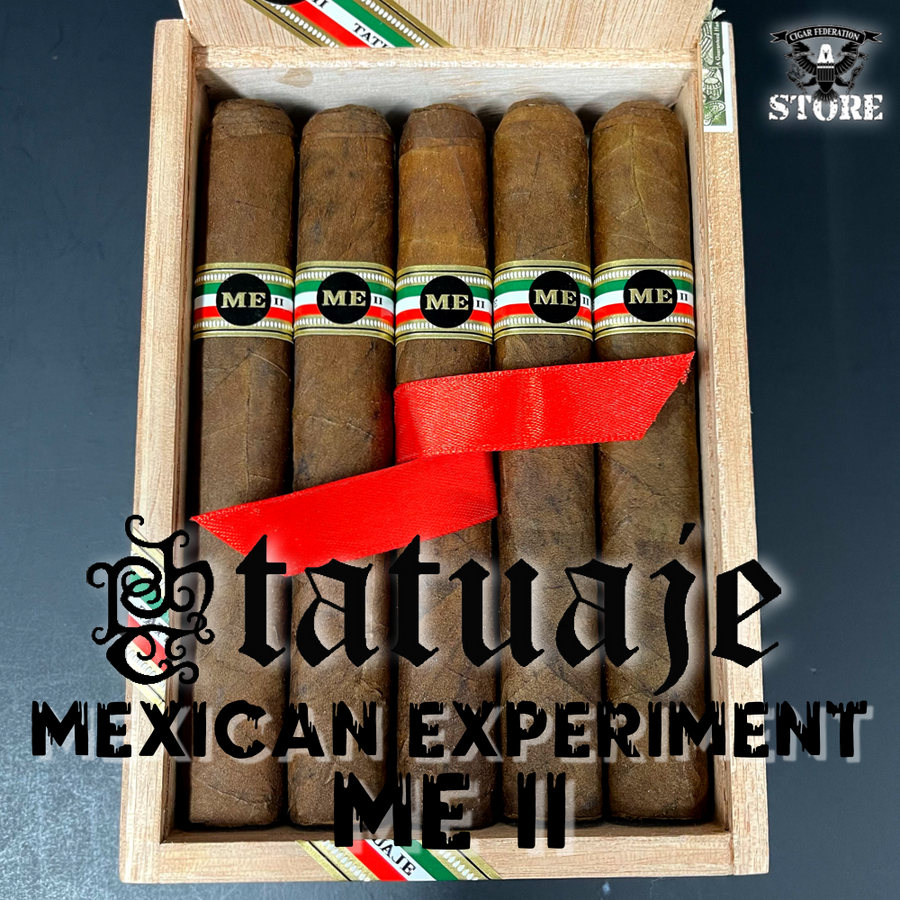 Tatuaje Mexican Experiment ME II