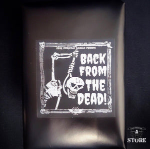 BACK FROM THE DEAD! 2025 Limited Edition