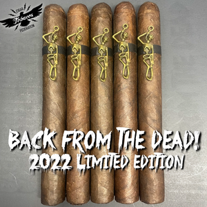 BACK FROM THE DEAD! 2022 Limited Edition