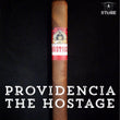Load image into Gallery viewer, Providencia The Hostage

