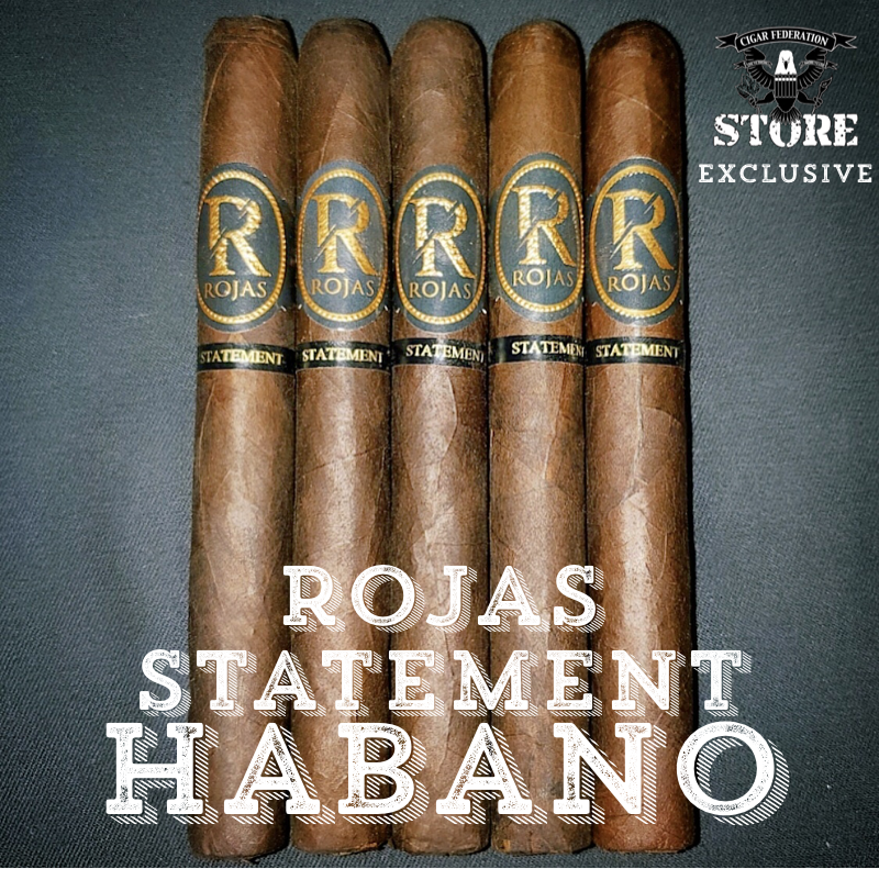 Rojas Statement HABANO *CigFed Exclusive*