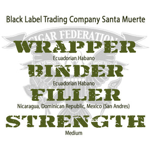 Black Label Trading Company Santa Muerte WBFS