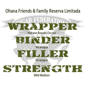 ohana - friends - family - reserva - limitada - Cigar Federation