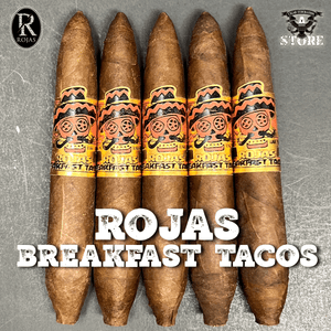 ROJAS BREAKFAST TACOS - Cigar Federation