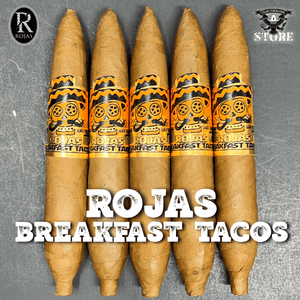 ROJAS BREAKFAST TACOS - Cigar Federation