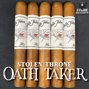 STOLEN THRONE OATH TAKER - Cigar Federation