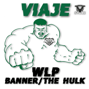 VIAJE WLP BANNER / THE HULK - Cigar Federation